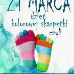 Światowy Dzień Osób z Zespołem Downa